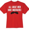 Great Men Mustaches T-Shirt
