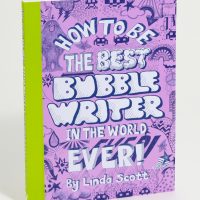 How To Be The Best Bubblewriter In The World, Ever!