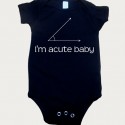 Math geek Onesie I'm acute baby