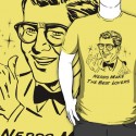 Nerds Make the Best Lovers T-Shirt