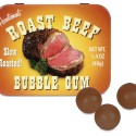 Roast Beef Bubble Gum