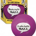 Sarcastic Ball