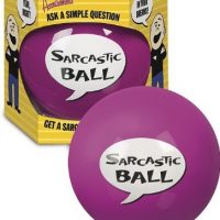 Sarcastic Ball