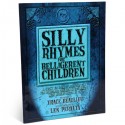Silly Rhymes For Belligerent Children book