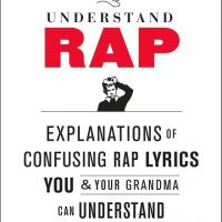 Understand Rap By William Buckholz