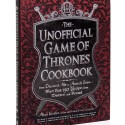 Unofficial Game of Thrones Cookbook