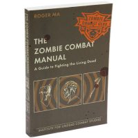 Zombie Combat Manual