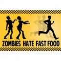 Zombies Hate Fast Food