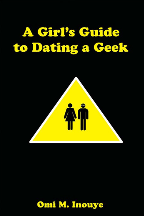A Girl's Guide to Dating a Geek Book | GeekAlerts
