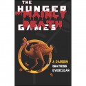 The Hunger But Mainly Death Games Book