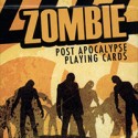 Zombie Apocalypse Playing Cards