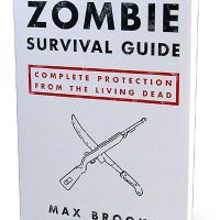zombie survival guide by Max Brooks