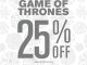 25% Off Game of Thrones Merchandise