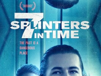7 Splinters in Time Poster