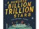 A Hundred Billion Trillion Stars