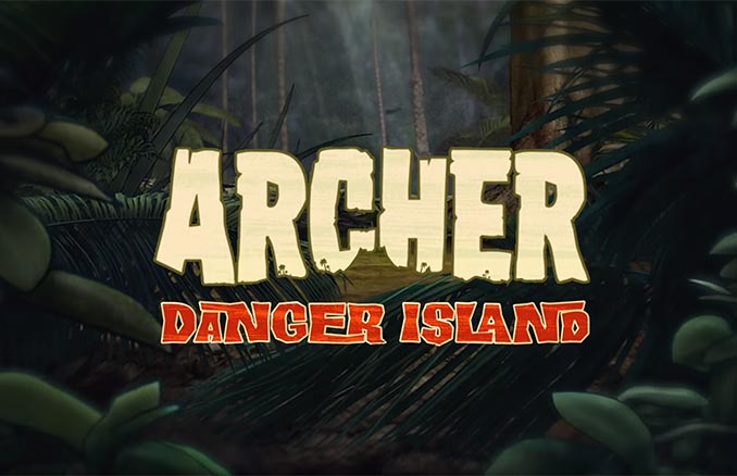 Archer Danger Island Trailer