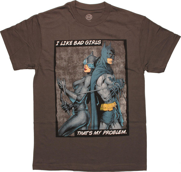Batman Catwoman I Like Bad Girls T Shirt
