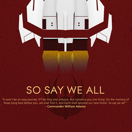 Battlestar Galactica So Say We All 10th Anniversary Poster