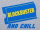 Blockbuster and Chill Ladies Fitted Tee