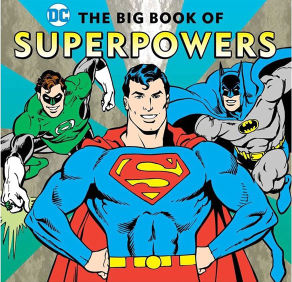 DC Comics The Big Book of Super Powers