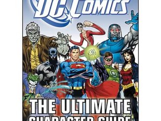 DC Comics: The Ultimate Character Guide Book