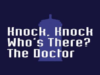 Doctor Who Knock Knock Who is There