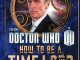 Doctor Who Official Guide How To Be a Time Lord HC Book
