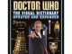 Doctor Who The Visual Dictionary Updated and Expanded Hardcover Book
