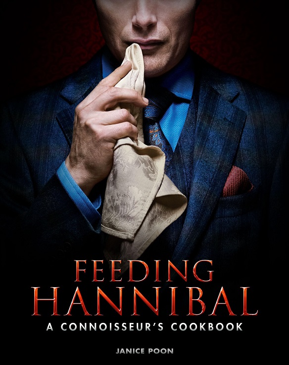 feeding-hannibal-a-connoisseurs-cookbook