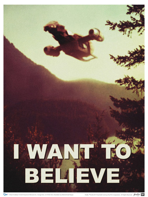 Firefly I Want to Believe Poster