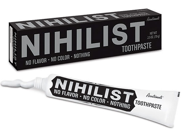Flavorless Nihilist Toothpaste