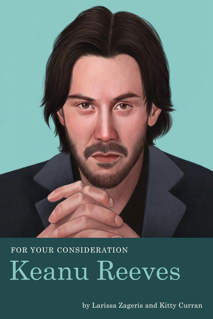 For Your Consideration: Keanu Reeves Book