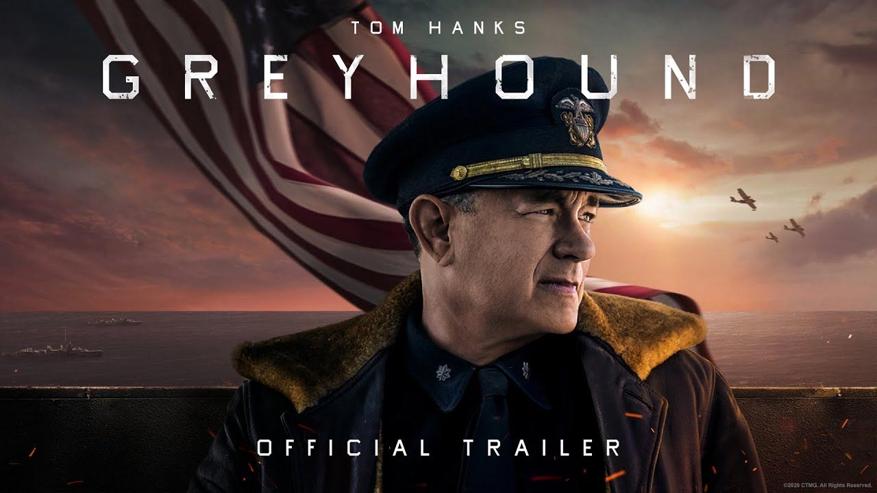 Greyhound Official Trailer 