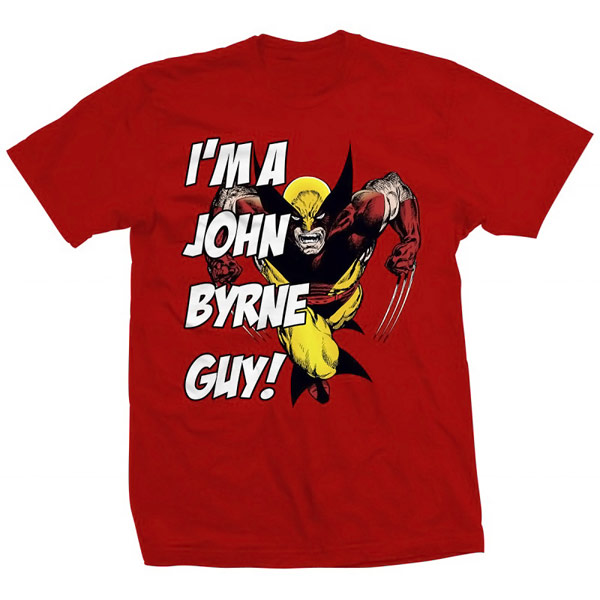 Im a John Byrne Guy TShirt