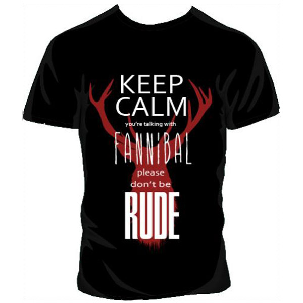 Keep Calm You're Talking With a Fannibal T-Shirt