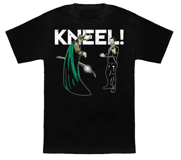 Kneel Before Me Shirt
