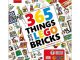 LEGO 365 Things to Do with LEGO Bricks Hardcover Book