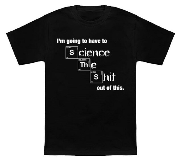 Science It Shirt