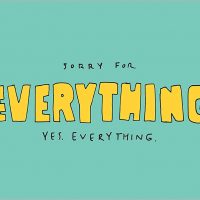 Sorry For Everything