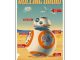 Star Wars Episode VII - The Force Awakens Rolling Droid BB-8 Advertisement Poster Paper Giclee Print