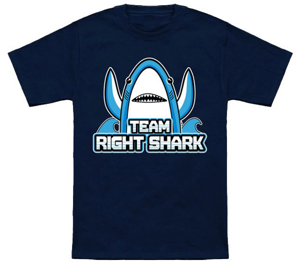Team Right Shark Shirt