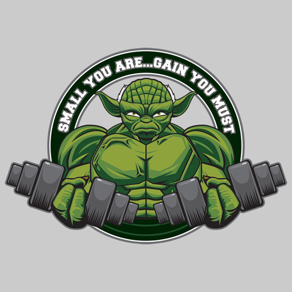 Yoda Small You Are Gain You Must T-Shirt