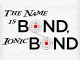 The Name is Bond, Ionic Bond T-Shirt